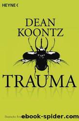 Trauma by Dean R. Koontz