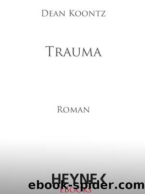 Trauma by Koontz D