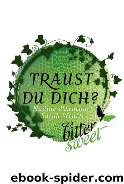 Traust du dich? by Nadine d'Arachart & Sarah Wedler