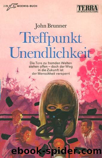 Treffpunkt Unendlichkeit by John Brunner