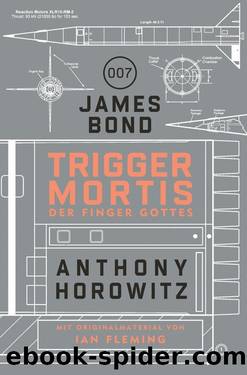 Trigger Mortis - Der Finger Gottes by Horowitz Anthony