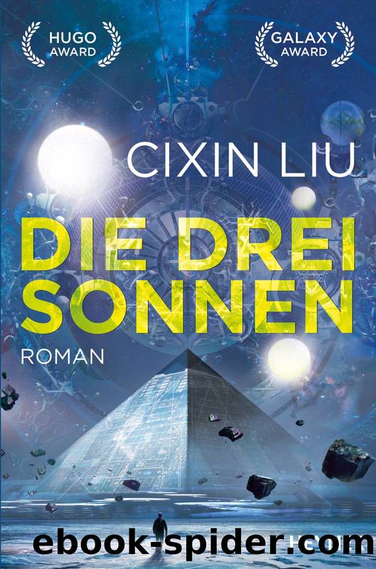 Trisolaris 1: Die drei Sonnen by Cixin Liu