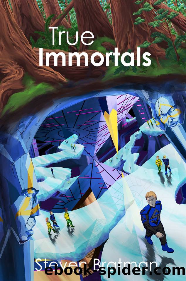 True Immortals (Santa Cruz Stories Book 2) by Bratman Steven