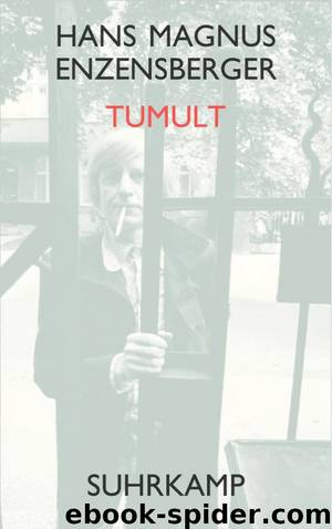 Tumult by Enzensberger Hans Magnus