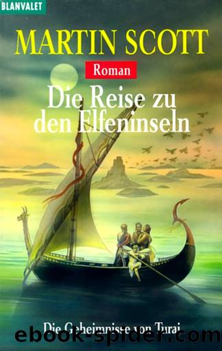 Turai 4: Die Reise zu den Elfeninseln by Scott Martin