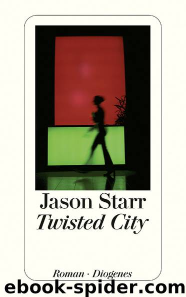 Twisted City by Starr Jason