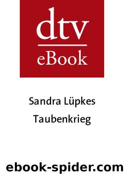 Tydmers 08 - Taubenkrieg by Sandra Luepkes