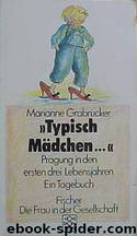 Typisch Mädchen by Marianne Grabrucker