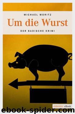 Um die Wurst (German Edition) by Moritz Michael