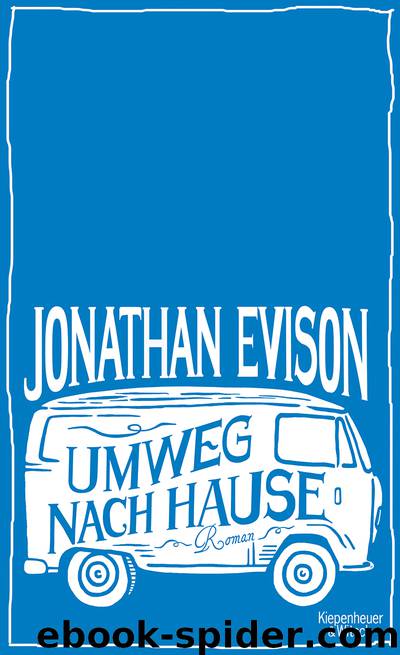 Umweg nach Hause by Jonathan E. Evison