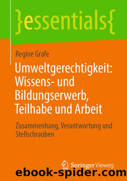 Umweltgerechtigkeit: Wissens- und Bildungserwerb, Teilhabe und Arbeit by Regine Grafe