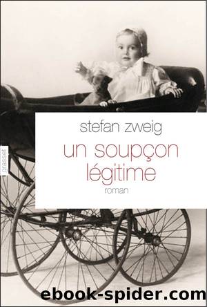 Un soupçon légitime by Zweig