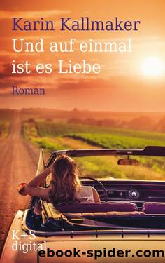 Und auf einmal ist es Liebe by Karin Kallmaker