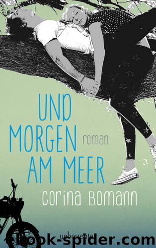 Und morgen am Meer by Corina Bomann