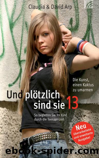 Und ploetzlich sind sie 13 by Claudia und David Arp