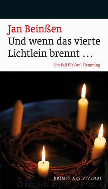 Und wenn das vierte Lichtlein brennt by Beinßen Jan