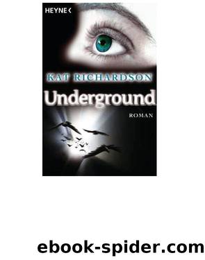 Underground by Kat Richardson