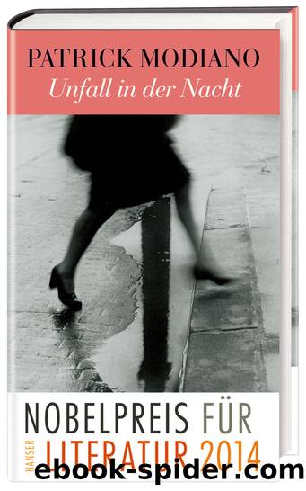 Unfall in der Nacht by Patrick Modiano