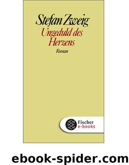 Ungeduld des Herzens by Stefan Zweig