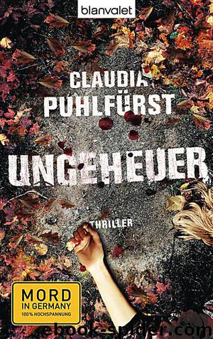 Ungeheuer by Puhlfürst Claudia