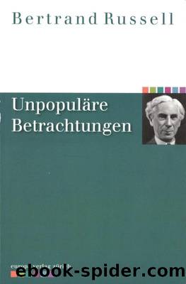 UnpopulÃ¤re Betrachtungen (German Edition) by Russell Bertrand