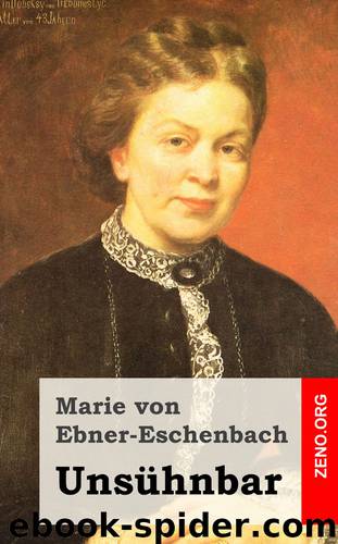 Unsühnbar by Marie von Ebner-Eschenbach