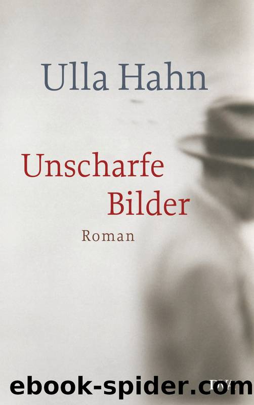 Unscharfe Bilder by Hahn Ulla