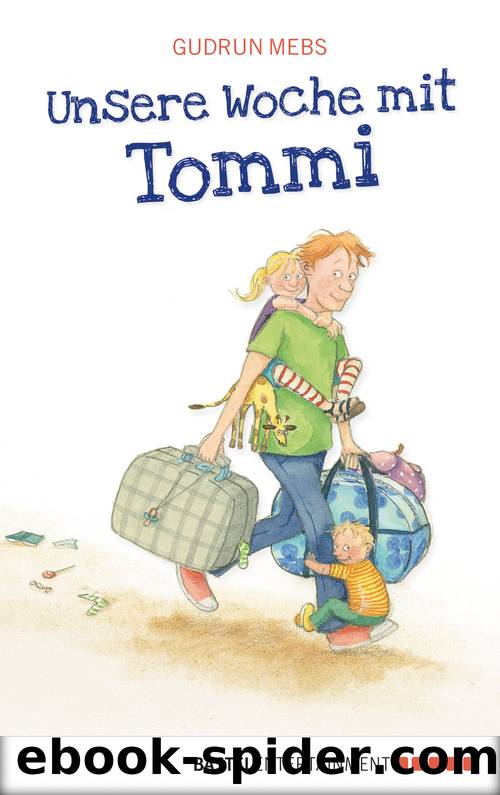 Unsere Woche mit Tommi by Gudrun Mebs