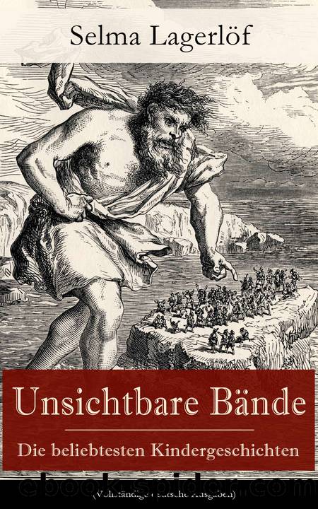 Unsichtbare Bände by Selma Lagerlöf