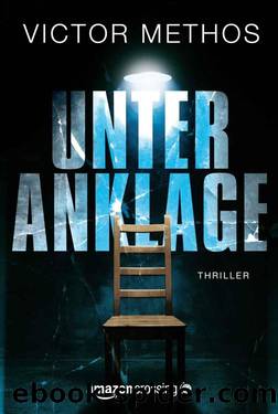 Unter Anklage (German Edition) by Methos Victor