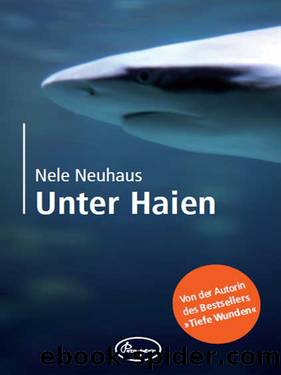 Unter Haien by Nele Neuhaus