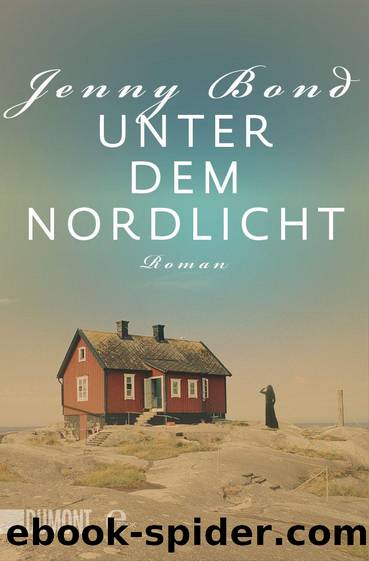 Unter dem Nordlicht: Roman (German Edition) by Bond Jenny