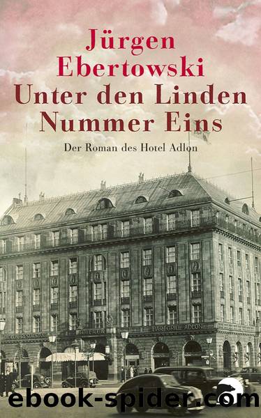 Unter den Linden Nummer Eins by Ebertowski Jürgen