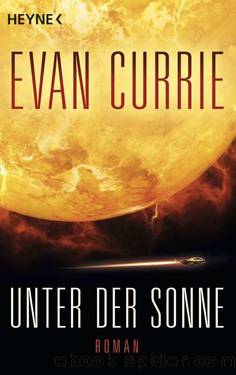 Unter der Sonne: Odyssey 3 (German Edition) by Currie Evan