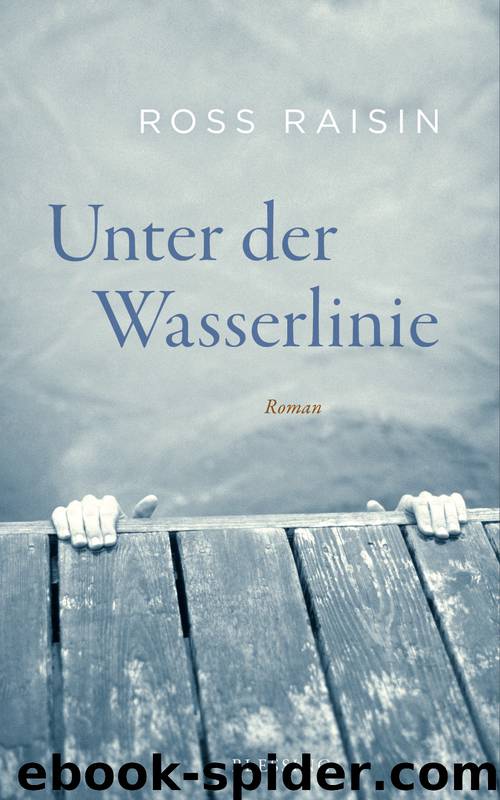 Unter der Wasserlinie by Raisin Ross