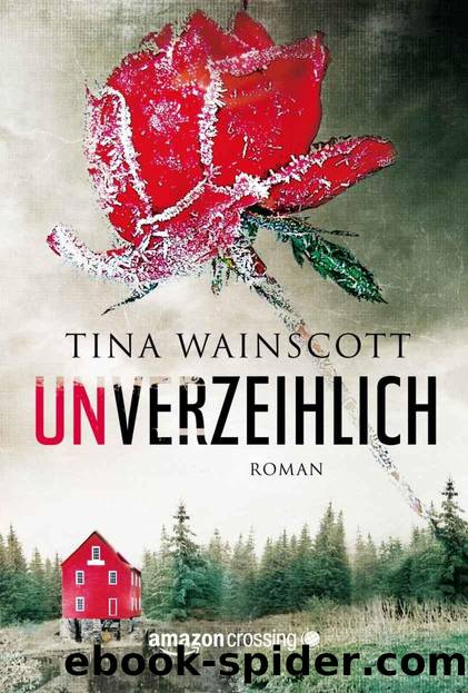 Unverzeihlich by Tina Wainscott