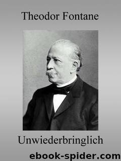 Unwiederbringlich by Theodor Fontane