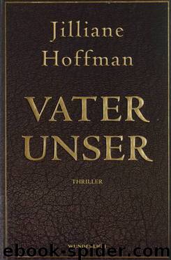 Vater unser by Jilliane Hoffman