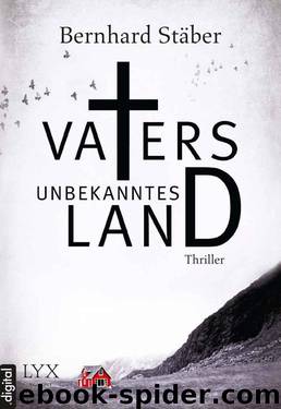 Vaters unbekanntes Land (German Edition) by Bernhard Stäber