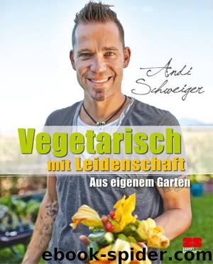 Vegetarisch mit Leidenschaft by Verlag Zabert Sandmann GmbH