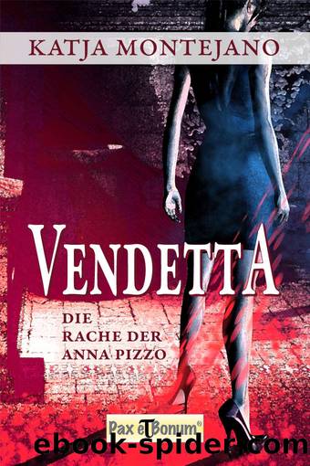 Vendetta by Katja Montejano