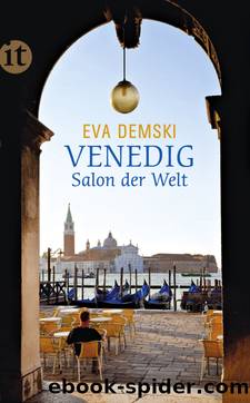 Venedig by Demski Eva