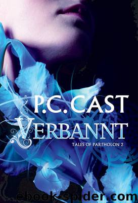 Verbannt - Cast, P: Verbannt by P. C. Cast