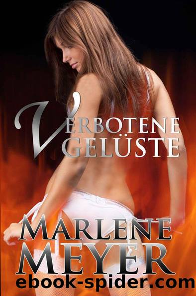 Verbotene Gelueste by Marlene Meyer