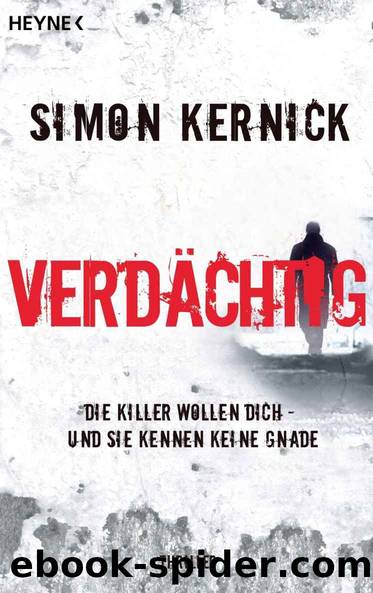 Verdächtig: Thriller (German Edition) by Kernick Simon