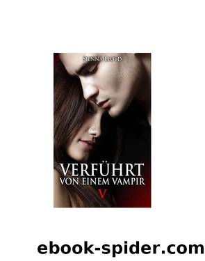 Verführt von einem Vampir - Band 5 by Sienna Lloyd