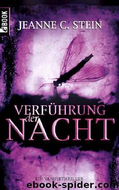 Verführung der Nacht: Ein Vampirthriller (German Edition) by Stein Jeanne C