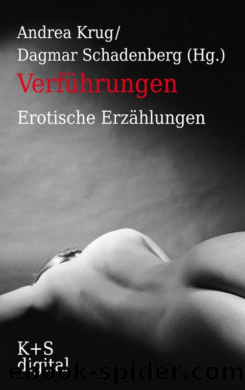 Verführungen by Andrea Krug & Dagmar Schadenberg