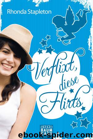 Verflixt, diese Flirts by Rhonda Stapleton