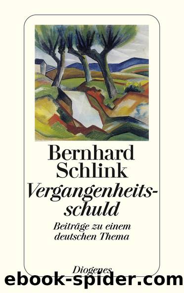 Vergangenheitsschuld by Schlink Bernhard